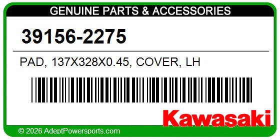 Kawasaki 39156-2275 Pad, 137X328x0.45, Cover, Lh