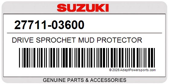 Suzuki 27711-03600 Drive Sprochet Mud Protector