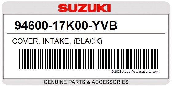 Suzuki 94600-17K00-YVB Cover, Intake, (Black)