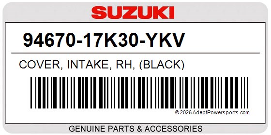 Suzuki 94670-17K30-YKV Cover, Intake, Rh, (Black)