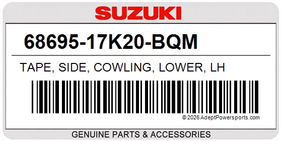 Suzuki 68695-17K20-BQM Tape, Side, Cowling, Lower, Lh