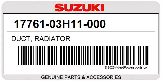 Suzuki 17761-03H11-000 Duct, Radiator