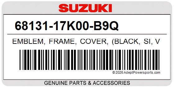 Suzuki 68131-17K00-B9Q Emblem, Frame, Cover, (Black, Si, Ver, Orange)