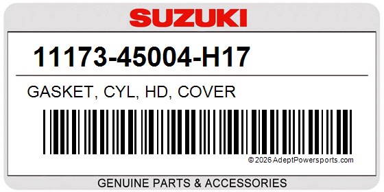 Suzuki 11173-45004-H17 Gasket, Cyl, Hd, Cover
