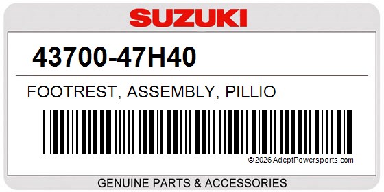 Suzuki 43700-47H40 Footrest, Assembly, Pillio