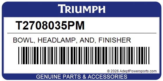 Triumph T2708035PM Bowl, Headlamp, And, Finisher