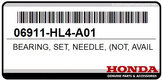 Honda 06911-HL4-A01 Bearing, Set, Needle, (Not, Available)