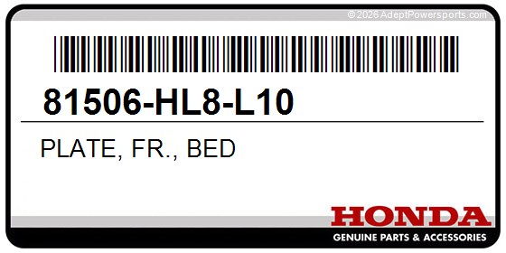 Honda 81506-HL8-L10 Plate, Fr., Bed