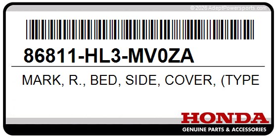 Honda 86811-HL3-MV0ZA Mark, R., Bed, Side, Cover, (Type1)