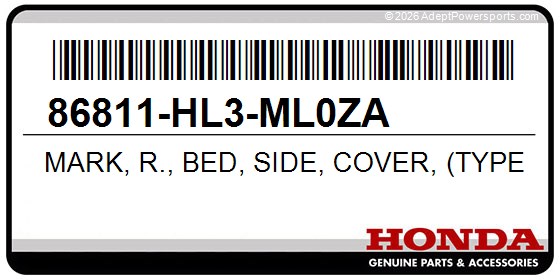 Honda 86811-HL3-ML0ZA Mark, R., Bed, Side, Cover, (Type1)