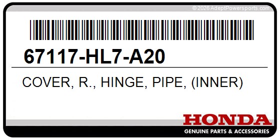 Honda 67117-HL7-A20 Cover, R., Hinge, Pipe, (Inner)