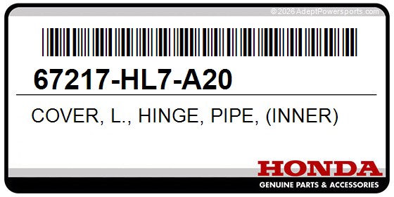 Honda 67217-HL7-A20 Cover, L., Hinge, Pipe, (Inner)