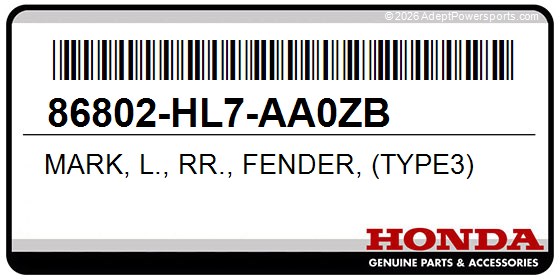 Honda 86802-HL7-AA0ZB Mark, L., Rr., Fender, (Type3)