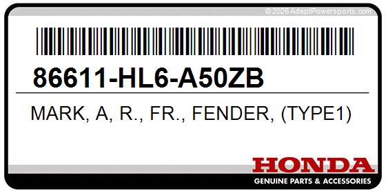 Honda 86611-HL6-A50ZB Mark, A, R., Fr., Fender, (Type1)