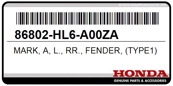 Honda 86802-HL6-A00ZA Mark, A, L., Rr., Fender, (Type1)
