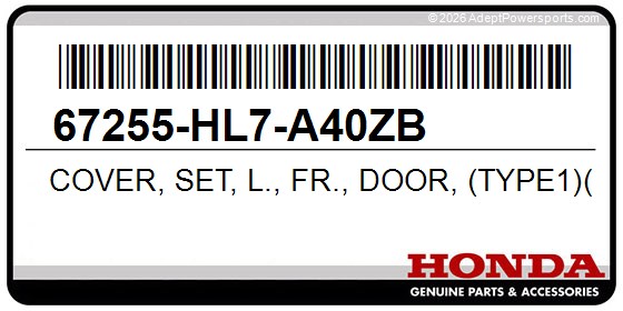 Honda 67255-HL7-A40ZB Cover, Set, L., Fr., Door, (Type1)(Wl)