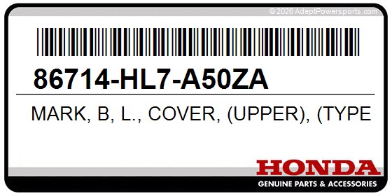 Honda 86714-HL7-A50ZA Mark, B, L., Cover, (Upper), (Type3)