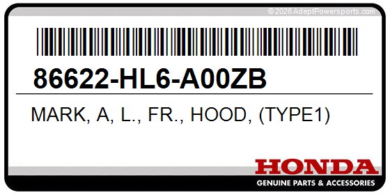 Honda 86622-HL6-A00ZB Mark, A, L., Fr., Hood, (Type1)