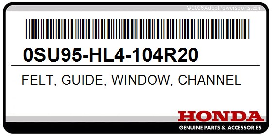 Honda 0SU95-HL4-104R20 Felt, Guide, Window, Channel