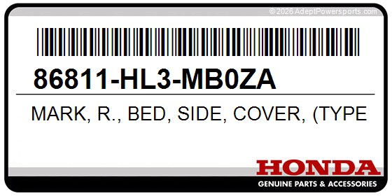 Honda 86811-HL3-MB0ZA Mark, R., Bed, Side, Cover, (Type1)