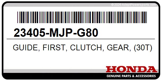 Honda 23405-MJP-G80 Guide, First, Clutch, Gear, (30T)