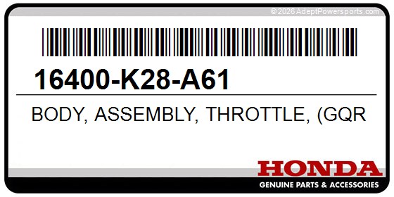 Honda 16400-K28-A61 Body, Assembly, Throttle, (Gqryb, A)