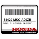 Honda 64420-MKC-A00ZB Cowl, R., (Lower), *Nhb73m*, (Wol)(Mat, Alpha, Silver, Metallic)