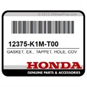 Honda 12375-K1M-T00 Gasket, Ex., Tappet, Hole, Cover