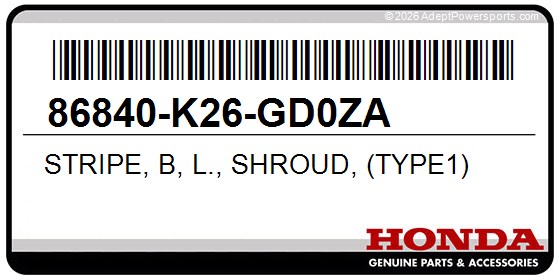 Honda 86840-K26-GD0ZA Stripe, B, L., Shroud, (Type1)
