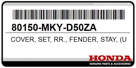 Honda 80150-MKY-D50ZA Cover, Set, Rr., Fender, Stay, (Upper), (Type1), (Wl)