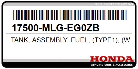 Honda 17500-MLG-EG0ZB Tank, Assembly, Fuel, (Type1), (Wl)