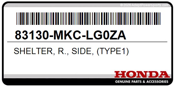 Honda 83130-MKC-LG0ZA Shelter, R., Side, (Type1)