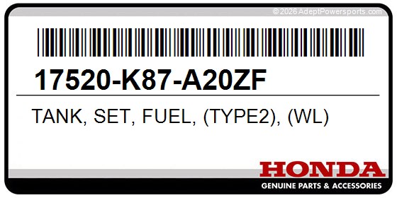Honda 17520-K87-A20ZF Tank, Set, Fuel, (Type2), (Wl)