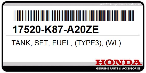 Honda 17520-K87-A20ZE Tank, Set, Fuel, (Type3), (Wl)