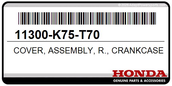 Honda 11300-K75-T70 Cover, Assembly, R., Crankcase