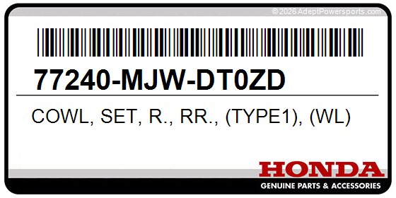 Honda 77240-MJW-DT0ZD Cowl, Set, R., Rr., (Type1), (Wl)