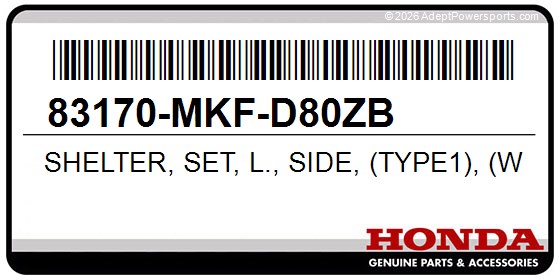 Honda 83170-MKF-D80ZB Shelter, Set, L., Side, (Type1), (Wl)