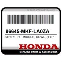 Honda 86645-MKF-LA0ZA Stripe, R., Middle, Cowl, (Type1)
