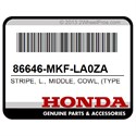 Honda 86646-MKF-LA0ZA Stripe, L., Middle, Cowl, (Type1)