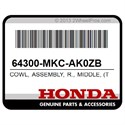 Honda 64300-MKC-AK0ZB Cowl, Assembly, R., Middle, (Type1), (Wl)