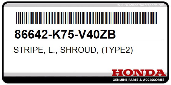 Honda 86642-K75-V40ZB Stripe, L., Shroud, (Type2)