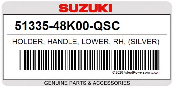 Suzuki 51335-48K00-QSC Holder, Handle, Lower, Rh, (Silver)