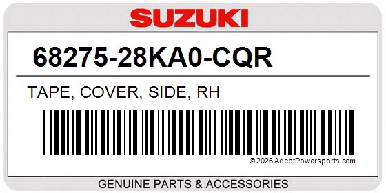 Suzuki 68275-28KA0-CQR Tape, Cover, Side, Rh