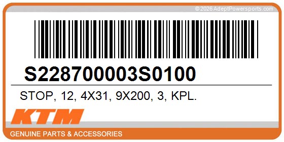 KTM S228700003S0100 Stop, 12, 4X31, 9X200, 3, Kpl.