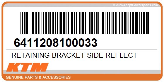 KTM 6411208100033 Retaining Bracket Side Reflect