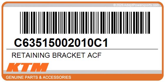 KTM C63515002010C1 Retaining Bracket Acf