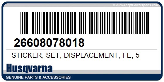 Husqvarna 26608078018 Sticker, Set, Displacement, Fe, 5
