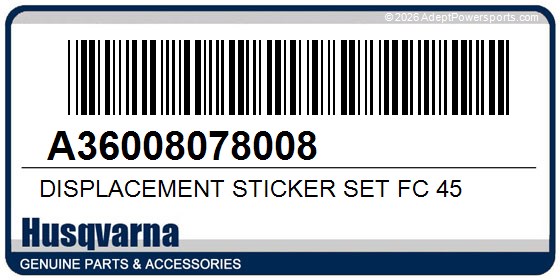Husqvarna A36008078008 Displacement Sticker Set Fc 45