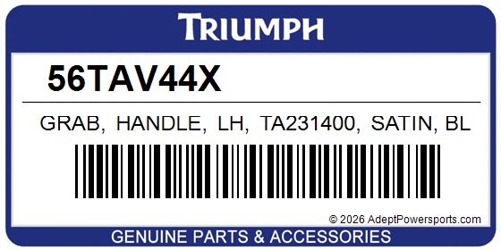 Triumph 56TAV44X Grab, Handle, Lh, Ta231400, Satin, Blk