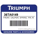 Triumph 36TA0149 Front, Caliper, Spring, Pin, Kit